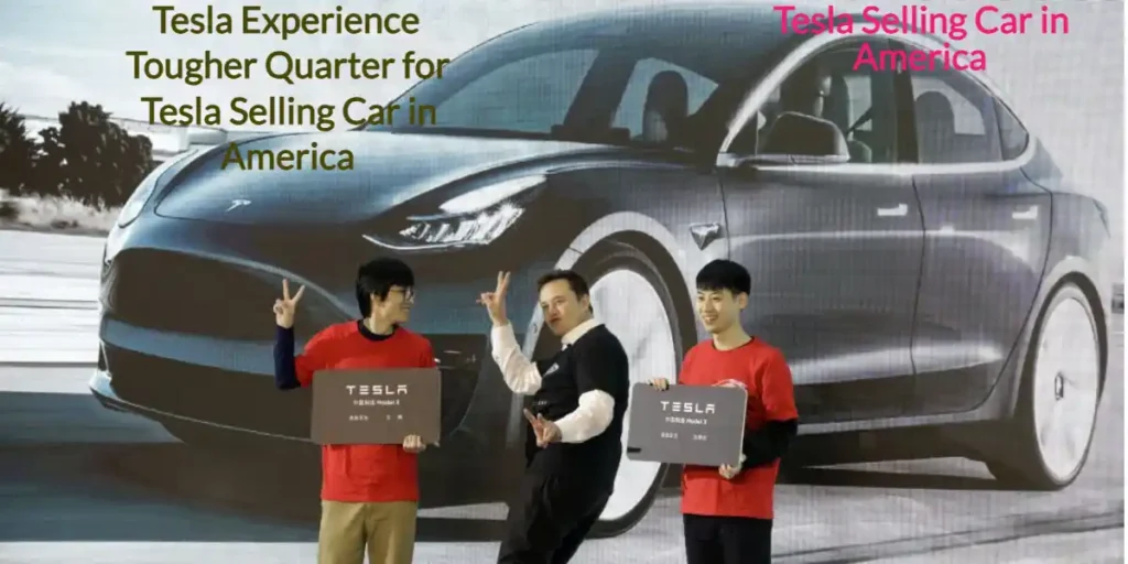 Tesla Selling Car in America